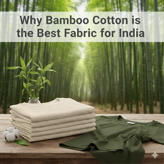 Why Bamboo Cotton is the Best Fabric for India | Greyn